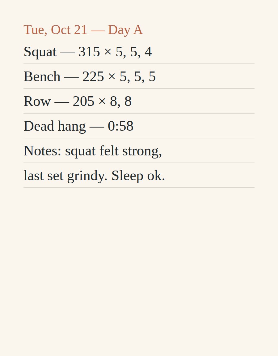 A handwritten training journal page: squat, bench, row, and a dead hang, written in ink